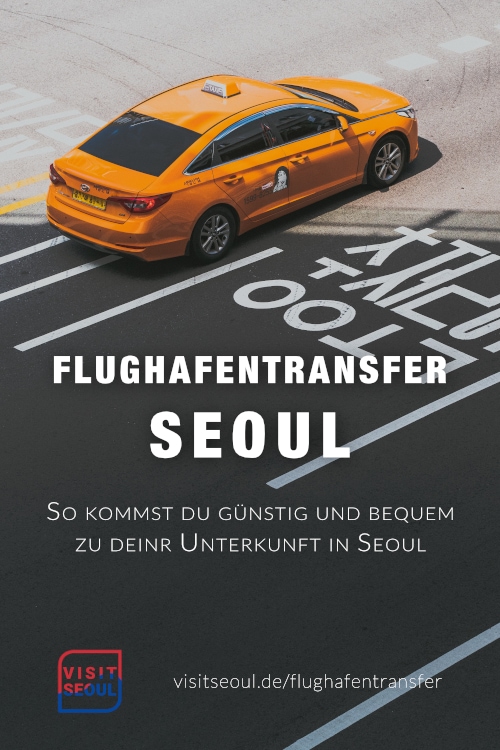 Flughafentransfer Seoul: Günstiger Transfer vom Flughafen nach Seoul