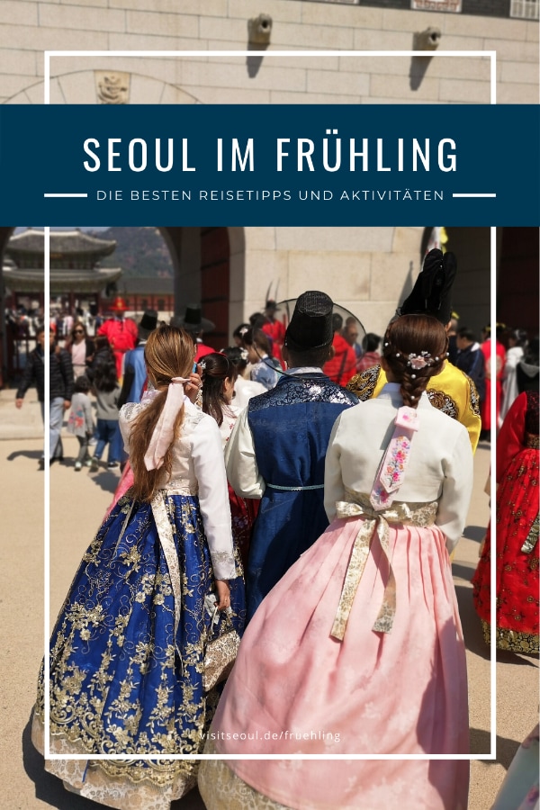 Seoul im Frühling: Was machen beim Wetter im Frühling